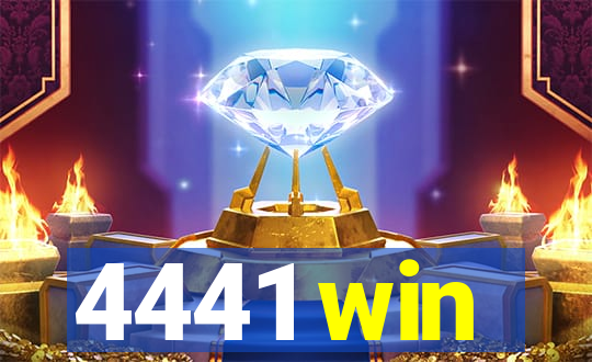 4441 win